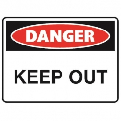 Danger Keep Out Sign - Click for more info